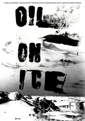 Poster Oil on Ice (2004)