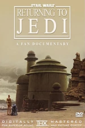 Poster Returning to Jedi: A Filmumentary 2007