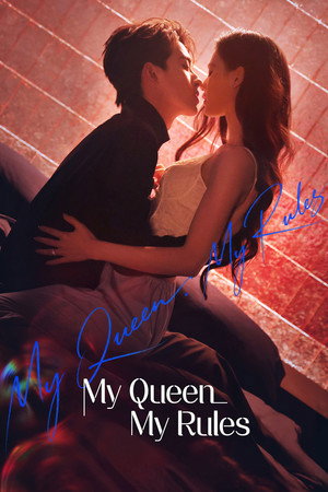 My Queen, My Rules
