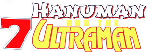 Hanuman and the Seven Ultramen