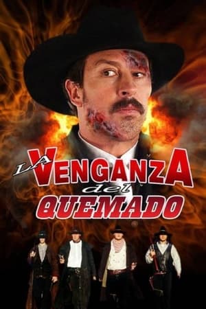 Poster La venganza del quemado (2006)