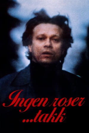 Poster Ingen roser... takk (1979)