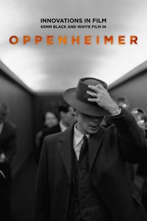 Poster Innovations in Film: 65mm Black and White Film in Oppenheimer (2023)