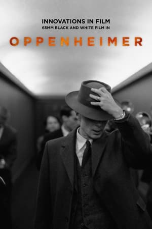 Poster Innovations in Film: 65mm Black and White Film in Oppenheimer 2023