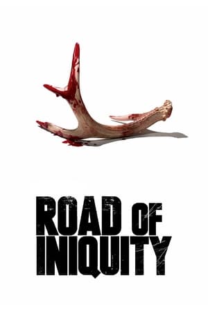 Poster Road of Iniquity (2018)