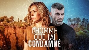L'Homme que j'ai condamné S1E1