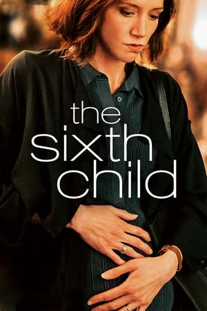 Poster The Sixth Child (2022)