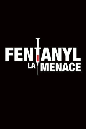 Image Fentanyl : La menace