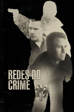 Redes do Crime (2008)