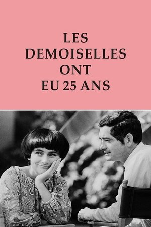 Les demoiselles ont eu 25 ans 1993