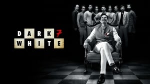 Dark 7 White (2020) Season 1 Complete