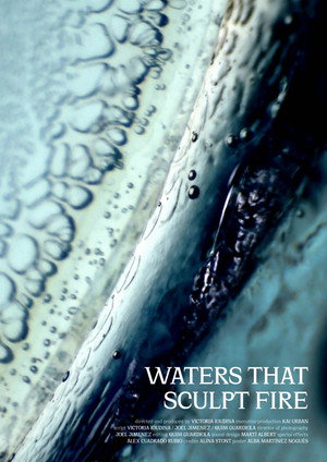 Waters that sculpt fire