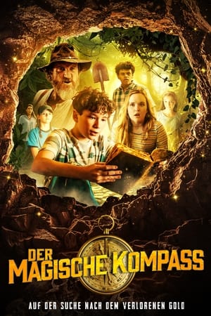 Poster Der magische Kompass - Auf der Jagd nach dem verlorenen Gold 2023