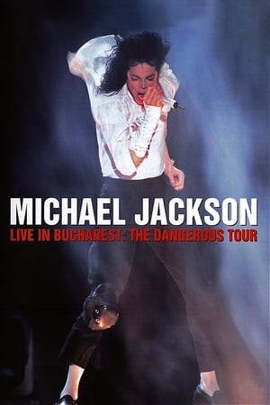 Poster Michael Jackson : Live in Bucharest - The Dangerous Tour 1992