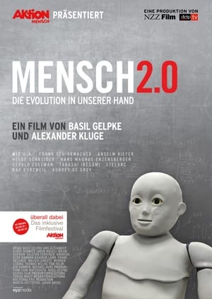 Mensch 2.0 - Die Evolution in unserer Hand poster