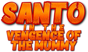 Santo in the Vengeance of the Mummy