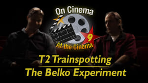 Image 'T2 Trainspotting' and 'The Belko Experiment'