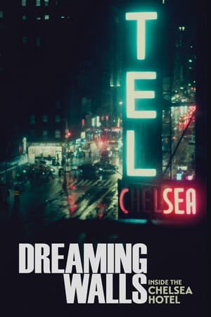 Poster Dreaming Walls: Inside the Chelsea Hotel 2022