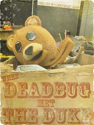 Poster When DEADBUG Met The Duke (2024)