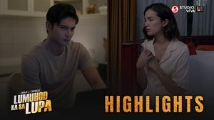 Lumuhod Ka Sa Lupa: Season 1 Full Episode 17