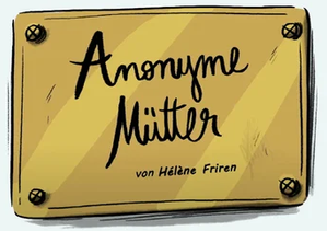 Anonyme Mütter