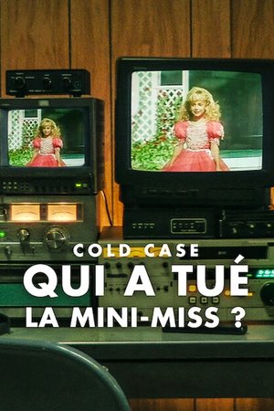 Image Cold Case : Qui a tué la mini-miss ?