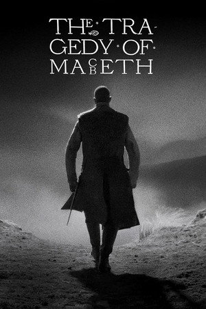 Постер фильма «Трагедия Макбета (2021)» — (22 из 57)