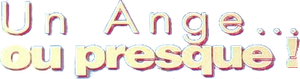 Almost an Angel — Logos 3