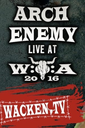 Poster Arch Enemy - Wacken Open Air 2016 (2016)