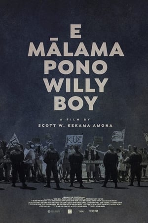 Poster E Mālama Pono, Willy Boy 2022