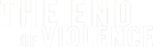 The End of Violence