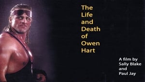 The Life and Death of Owen Hart film complet