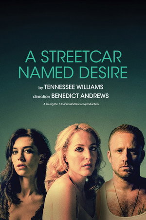 National Theatre Live: A Streetcar Named Desire