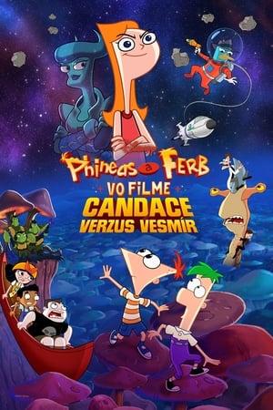 Poster Phineas a Ferb vo filme: Candace verzus Vesmír 2020