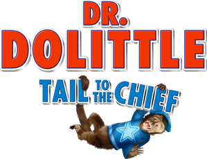 Dr. Dolittle: Tail to the Chief