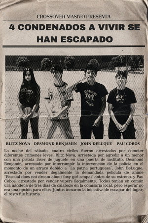 4 condenados a vivir han escapado