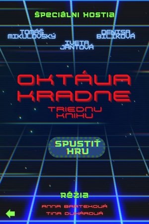 Oktáva Kradne Triednu Knihu (2024)