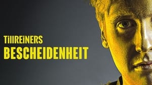 Till Reiners - Bescheidenheit film complet