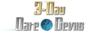 3-Day Dare*Devils