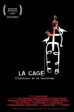 Poster La cage: L'histoire de la Corriveau (2016)