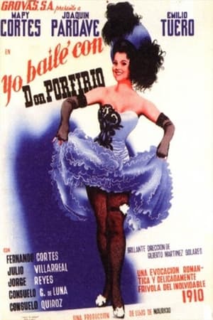 Poster Yo bailé con Don Porfirio 1942