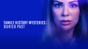 Family History Mysteries: Buried Past (2023)