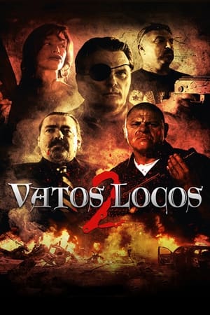 Poster Vatos Locos 2 2016
