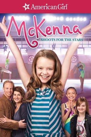 An American Girl: McKenna Shoots for the Stars - 2012 soap2day