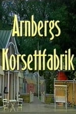 Poster Arnbergs Korsettfabrik 2003