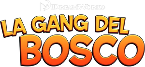 La gang del bosco