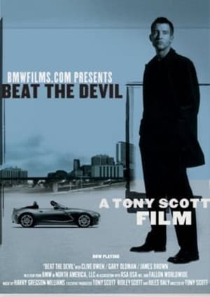 Beat the Devil 2002