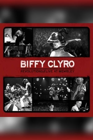 Poster di Biffy Clyro: Revolutions Live at Wembley