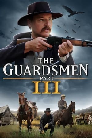 Poster The Guardsmen: Part 3 2024