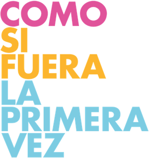 Como si fuera la primera vez